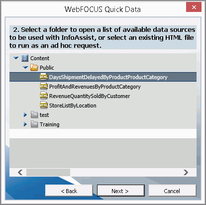 WebFOCUS Quick Data Wizard Screen 2 Select a Folder displaying ad hoc reports and files with ad hoc report entry selected