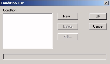 Condition List dialog box