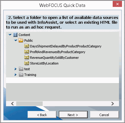 WebFOCUS Quick Data Wizard Screen 2 Select a Folder displaying ad hoc reports and files